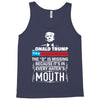 Donald trump The D Is Missing Tank Top