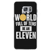 be an eleven Samsung Galaxy S7