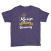 kings are born in january Youth Tee