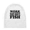 work is for people Baby Beanies