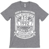 If Things Better 1992 Age Approach Magnificent T-Shirt