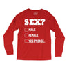 Sex Yes Please Long Sleeve Shirts