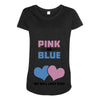 Pink or Blue - We Will Love You! Maternity Scoop Neck T-shirt