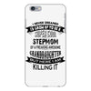 Super Cool Stepmom Of A Freaking Awesome Granddaughter iPhone 6 Plus/6S Plus Case