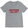 allergic to bullshit V-Neck Tee