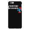 if you met my family you would understand iPhone 6 Plus/6s Plus Case