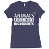 Animals Are Not Ingredients Ladies Fitted T-Shirt