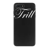 trill script iPhone 7 Plus Case