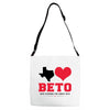 Texas Loves Beto Adjustable Strap Totes