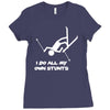 i do all my own stunts ski Ladies Fitted T-Shirt