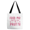 Feed Me and Tell Me I'm Pretty Tote Bags