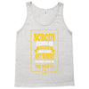 nobody exists on purpose Tank Top