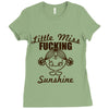 little miss fucking sunshine Ladies Fitted T-Shirt