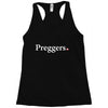 Preggers Racerback Tank