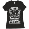 Never Underestimate Dog Rescuer Who Was Born February Ladies Fitted T-Shirt