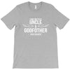i have two titles uncle and godfather T-Shirt