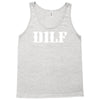 dilf Tank Top