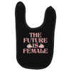 The Future is Female Baby Bibs