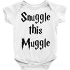 snuggle this muggle Baby Bodysuit