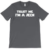 trust me i'm a jedi   funny printed mens T-Shirt