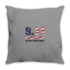 9.11 Patriot Day We Will Never Forget Throw Pillow