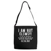 i'm not clumsy it's just the floor Adjustable Strap Totes