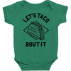 let's taco bout it Baby Bodysuit