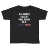 be a sally yates Toddler T-shirt