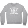 legends are born in february t shirt Crewneck Sweatshirt