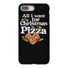 all i want for christmas is pizza iPhone 8 Plus