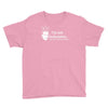 i'm not indecisive my mind Youth Tee
