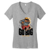 go big Women's V-Neck T-Shirt