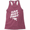 han shot first Racerback Tank