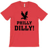 Philly Dilly T-Shirt
