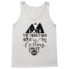 The Mountains, Are Callıng,  I Must Go Tank Top