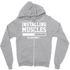 installing muscles funny Zipper Hoodie