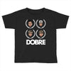 dobre twins dobre brother Toddler T-shirt