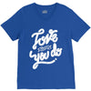 love what you do V-Neck Tee