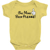 One More Beer Please Baby Bodysuit