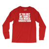 if you met my family you would understand Long Sleeve Shirts