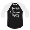 fearless is the new pretty 3/4 Sleeve Shirt