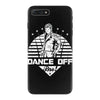 Dance Off Bro! iPhone 7 Plus Case