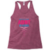 Have No Fear Aunt Is Here Racerback Tank