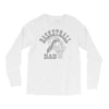 long sleeve s basketball dad Long Sleeve Shirts