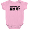 Because Im The Dm That Is Why Baby Bodysuit