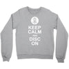 keep calm and disc golf on target frisbee basket Crewneck Sweatshirt