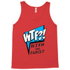 WTF! WİTH THE FAMILY Tank Top