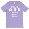 obsessive boating disorder T-Shirt