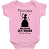 Princesses Are Born in September Yes I'm a Princess Baby Bodysuit