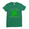 kiss me i't my birthday pi Ladies Fitted T-Shirt